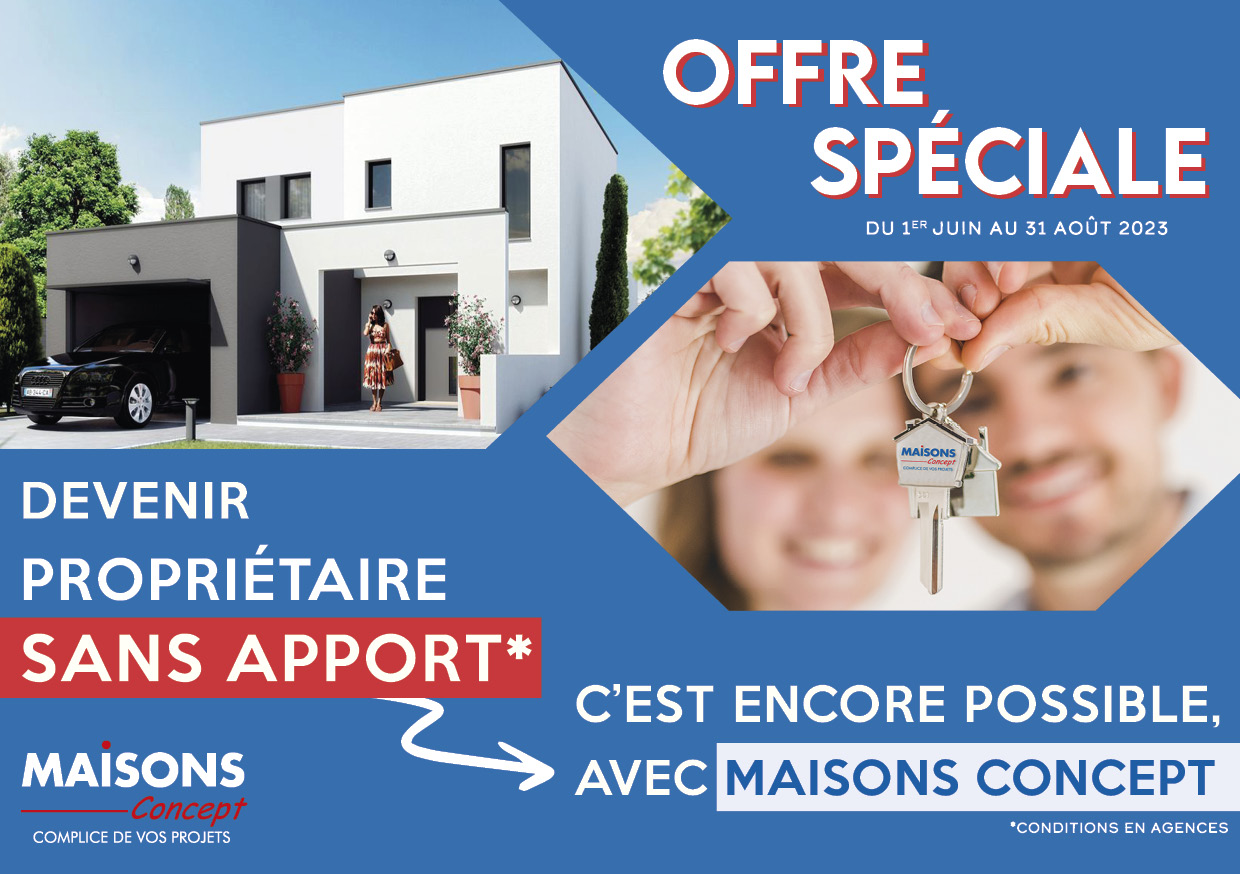 Devenir propriétaire sans apport avec MAISONS Concept