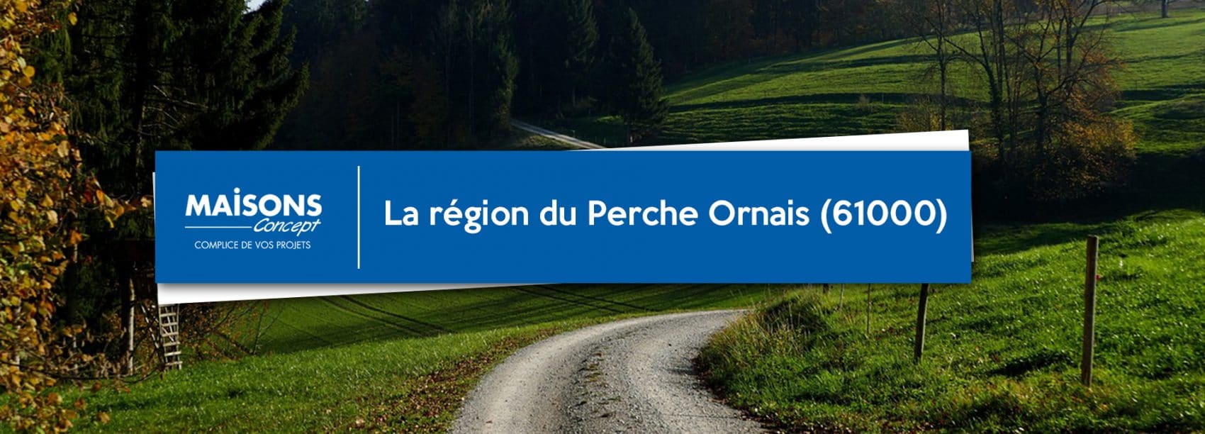 la région du Perche Ornais