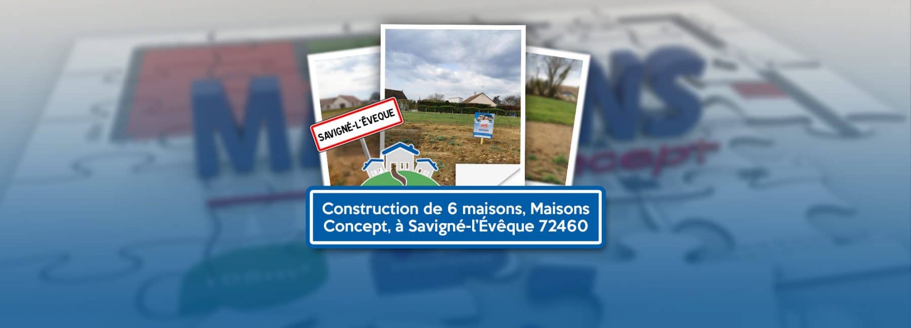 construction maisons concept lotissement savigné l'évêque