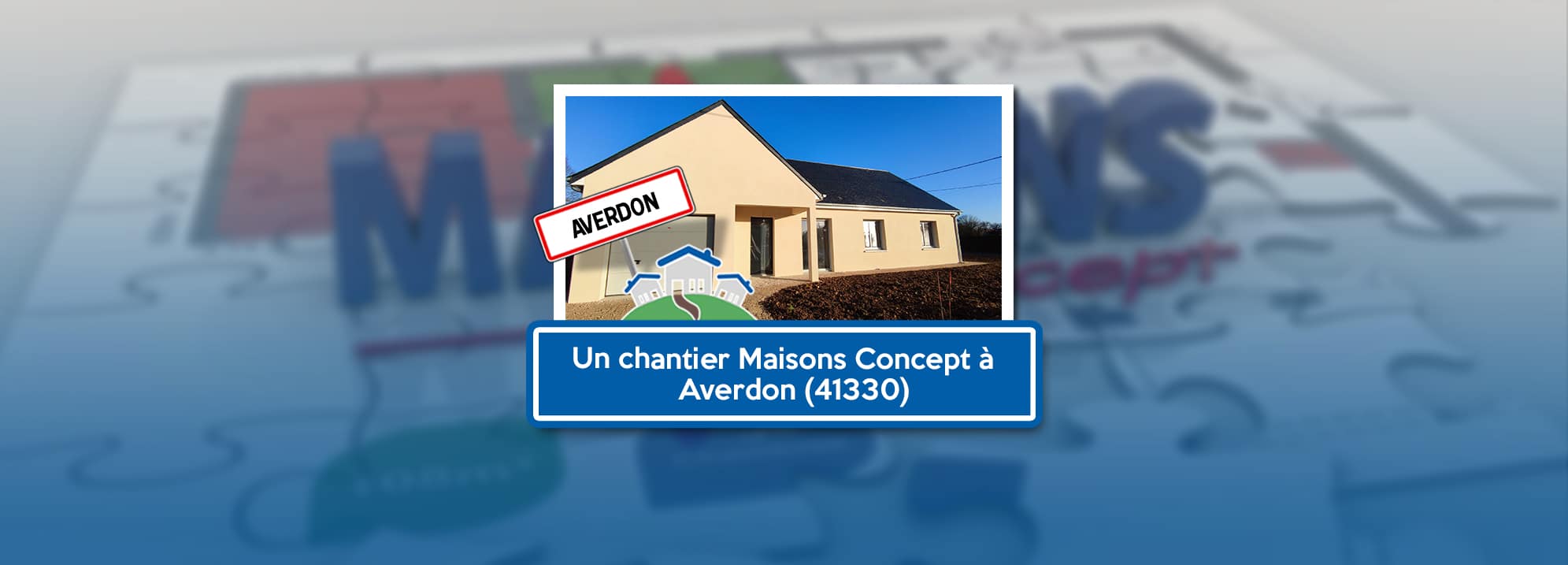 Réception d'une maison à Averdon (41330)